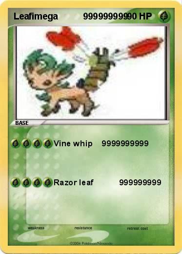 Pokemon Leafimega          999999999