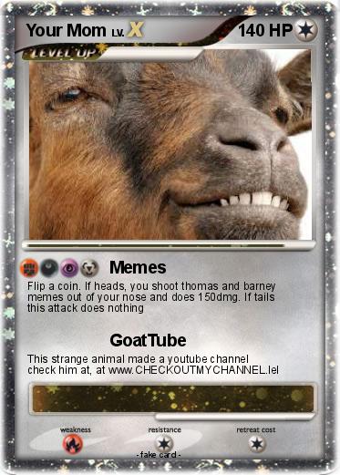 your mom pokemon card meme Pokemon your mom 1348
