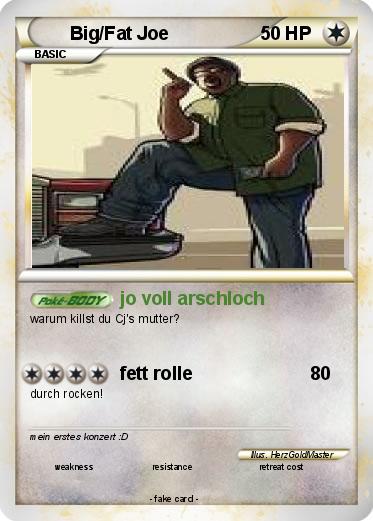 Pokemon Big/Fat Joe