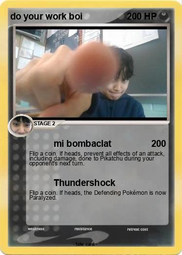 Pokemon do your work boi