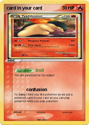 Pokemon card in your card