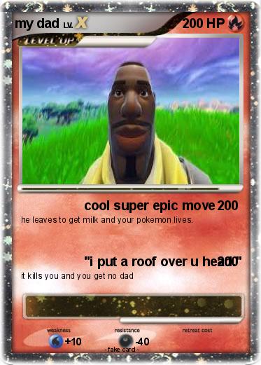 Pokemon my dad