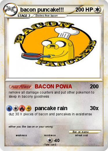 Pokemon bacon puncake!!!
