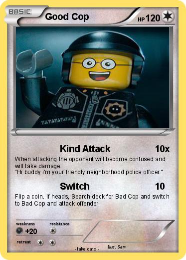 Pokemon Good Cop