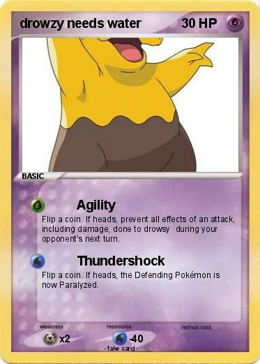 Pokemon drowzy needs water