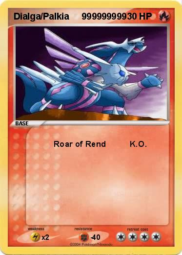 Pokemon Dialga/Palkia     999999999