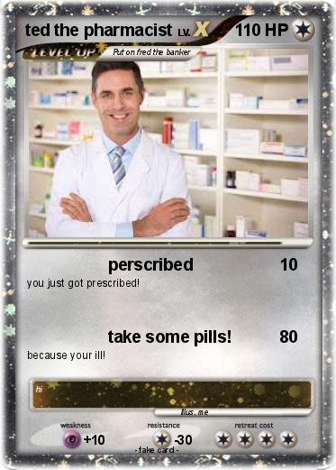 Pokemon ted the pharmacist