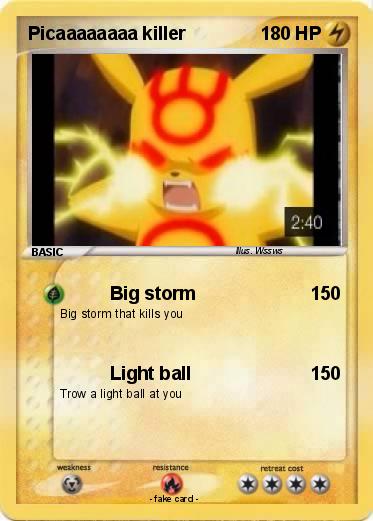 Pokemon Picaaaaaaaa killer