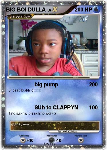 Pokemon BIG BOI DULLA