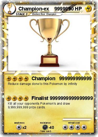 Pokemon Champion-ex    999999