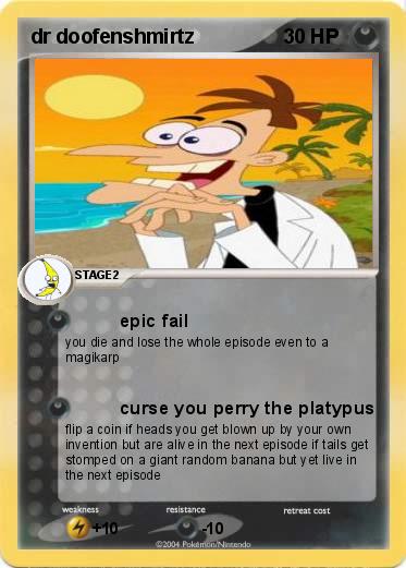 Pokemon dr doofenshmirtz