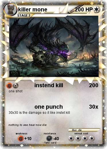 Pokemon killer mone