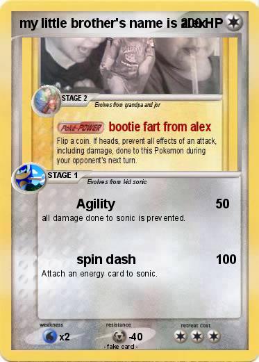 Pokemon my little brother's name is alex