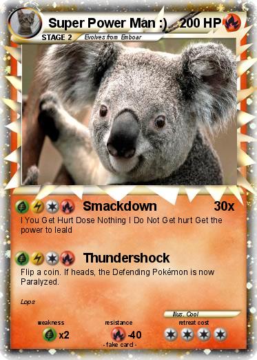 Pokemon Super Power Man :)