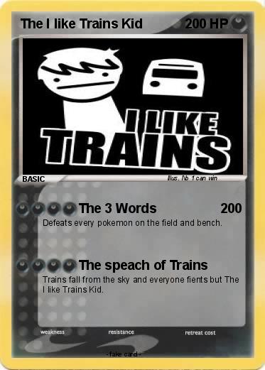 Pokemon The I like Trains Kid
