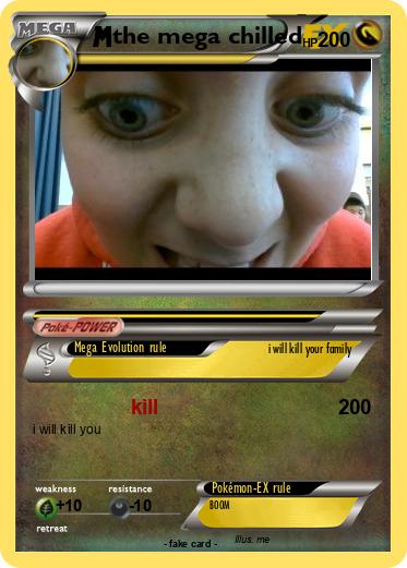 Pokemon the mega chilled