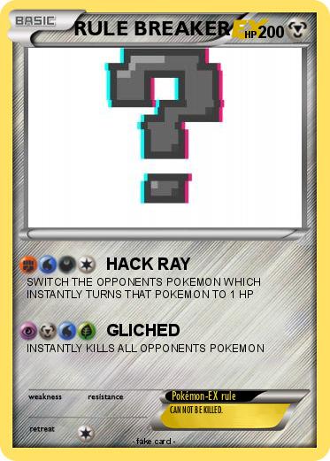 Pokemon RULE BREAKER