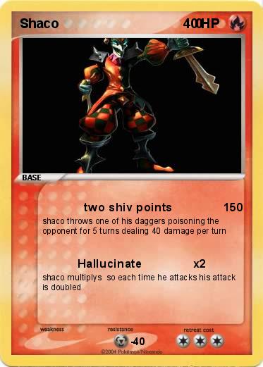 Pokemon Shaco                                      0 