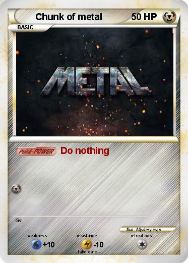 Pokemon Chunk of metal