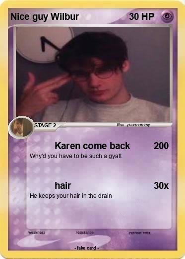 Pokemon Nice guy Wilbur