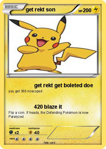Pokemon get rekt son
