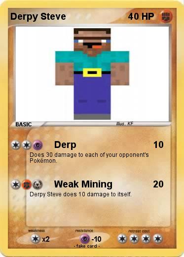 Pokemon Derpy Steve