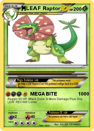 Pokemon LEAF Raptor