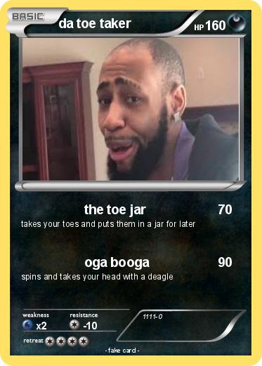 Pokemon da toe taker