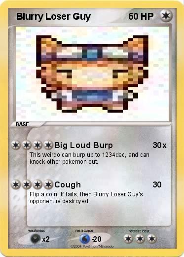 Pokemon  Blurry Loser Guy