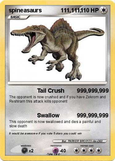 Pokemon spineasaurs            111,111,