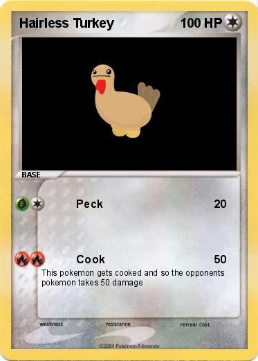 Pokemon Hairless Turkey
