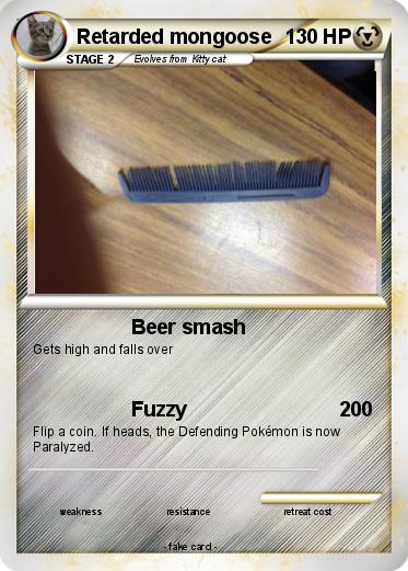 Pokemon Retarded mongoose