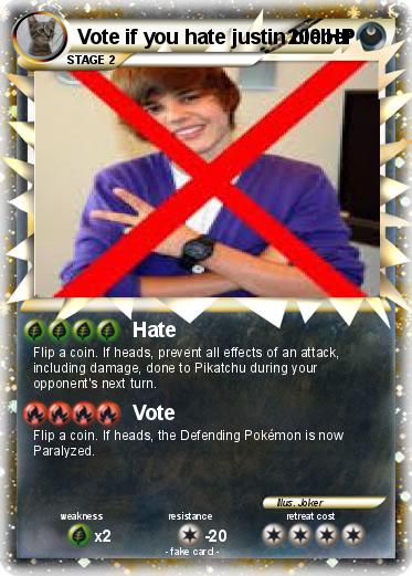 Pokemon Vote if you hate justin bieber