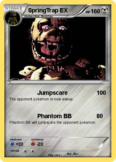 Pokemon SpringTrap EX