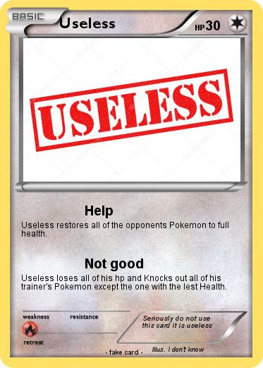 Pokemon Useless