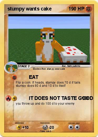 Pokemon stumpy wants cake
