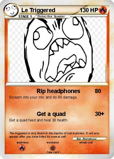 Pokemon Le Triggered