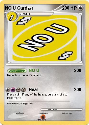 Pokemon NO U Card