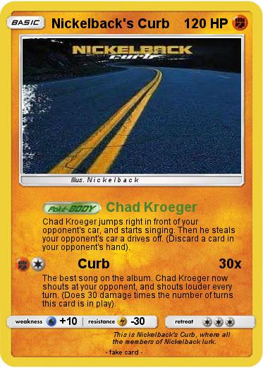 Pokemon Nickelback's Curb