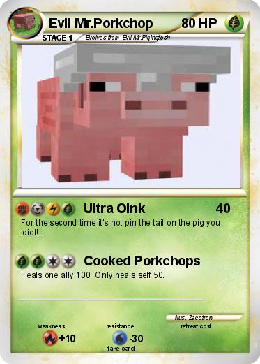 Pokemon Evil Mr.Porkchop