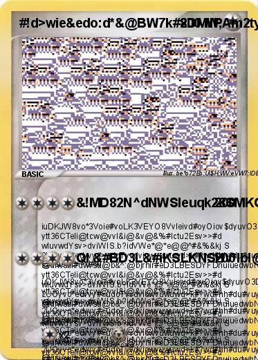 Pokemon #!d>wie&edo:d*&@BW7k#8DMW,Am2tywm!.EWII