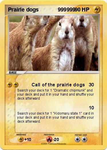 Pokemon Prairie dogs             999999             