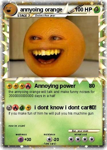 Pokemon annyoing orange