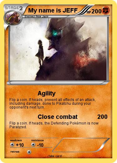 Pokemon My name is JEFF