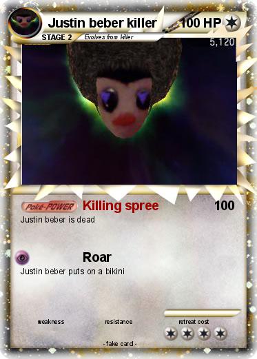Pokemon Justin beber killer