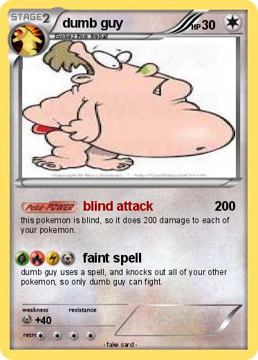Pokemon dumb guy