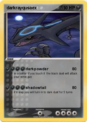 Pokemon darkrayqusaex 