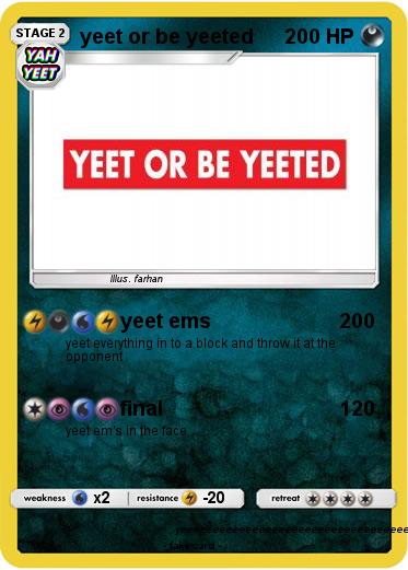 Pokemon yeet or be yeeted