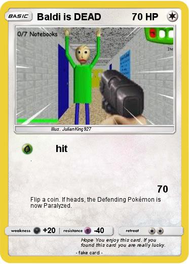 Pokemon Baldi is DEAD