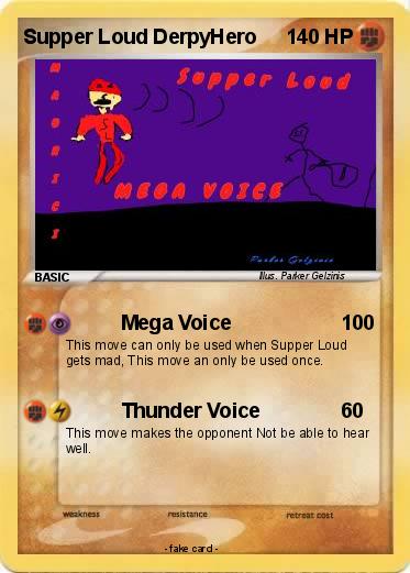 Pokemon Supper Loud DerpyHero